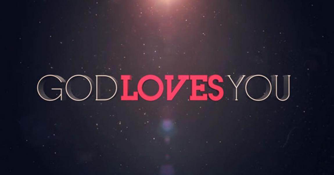 God Loves YOu